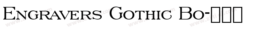 Engravers Gothic Bo字体转换